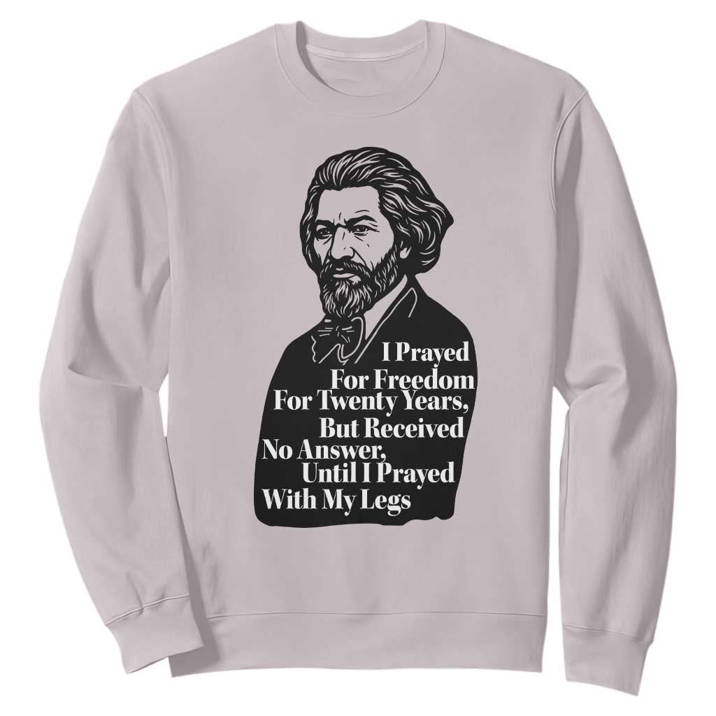 Frederick Douglass Inspirational Quote Sweatshirt Black History Month