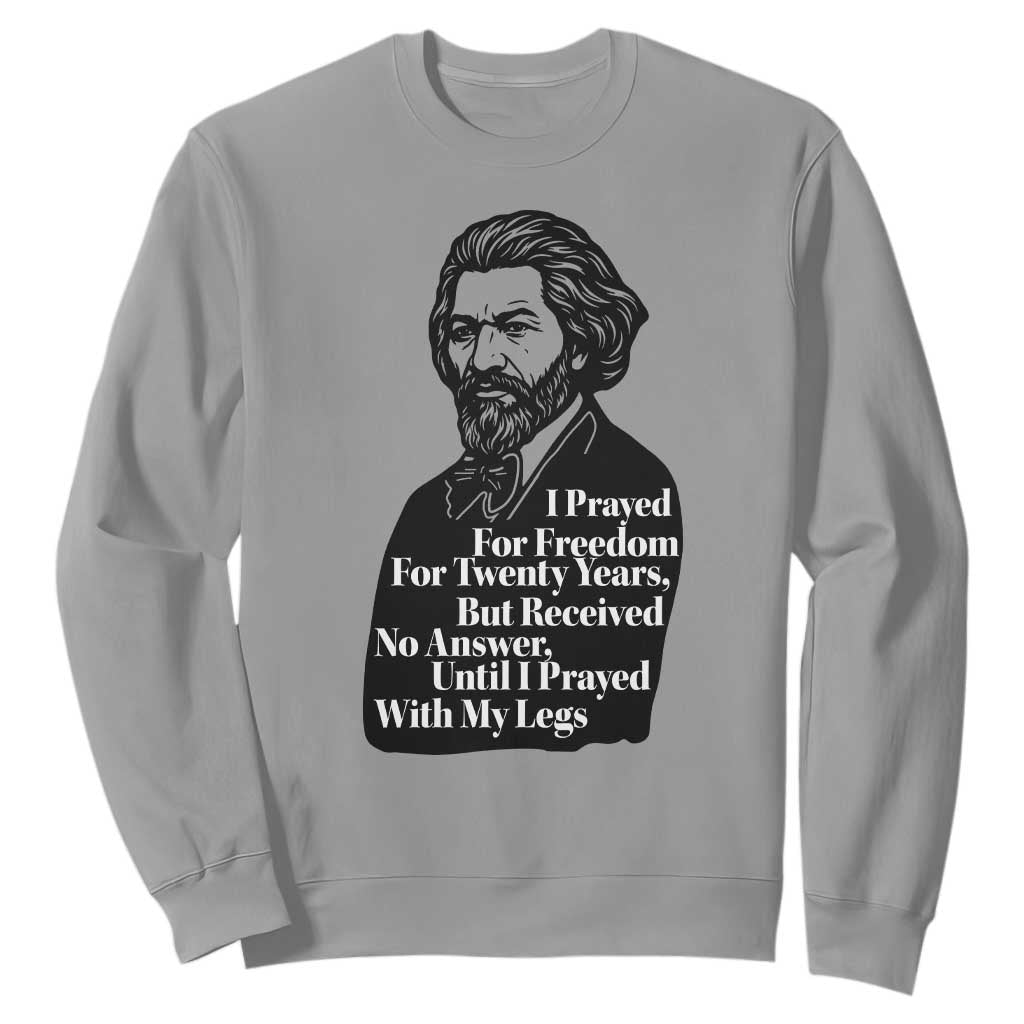 Frederick Douglass Inspirational Quote Sweatshirt Black History Month