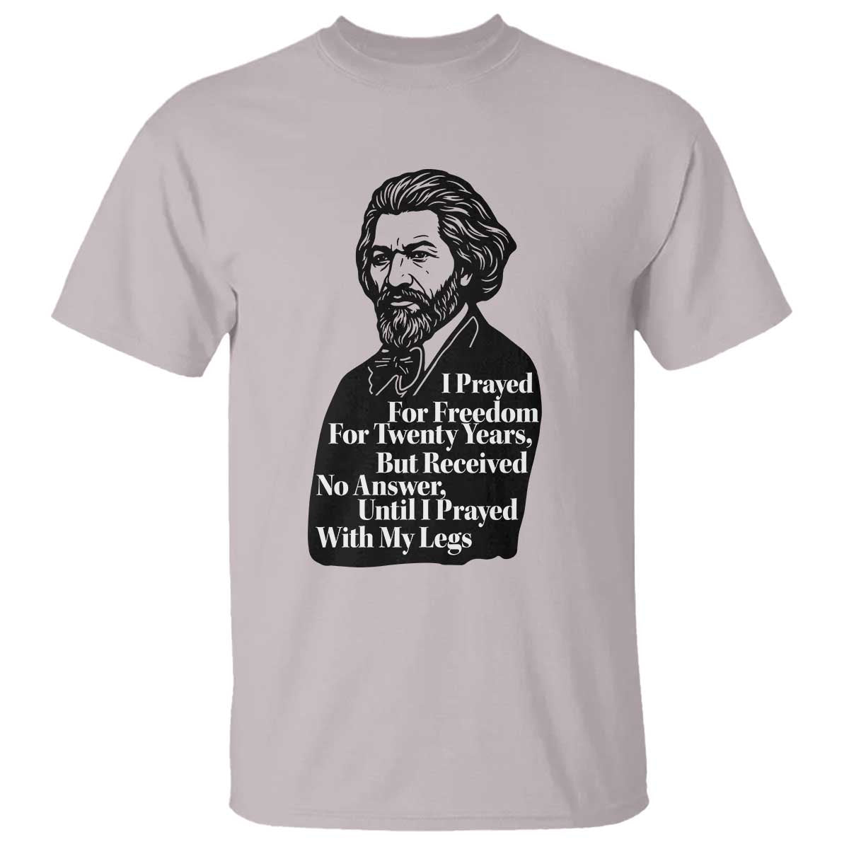 Frederick Douglass Inspirational Quote T Shirt Black History Month