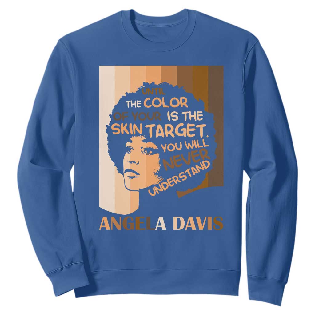 Angela Davis Inspirational Quote Sweatshirt Black Pride Melanin - African Pride