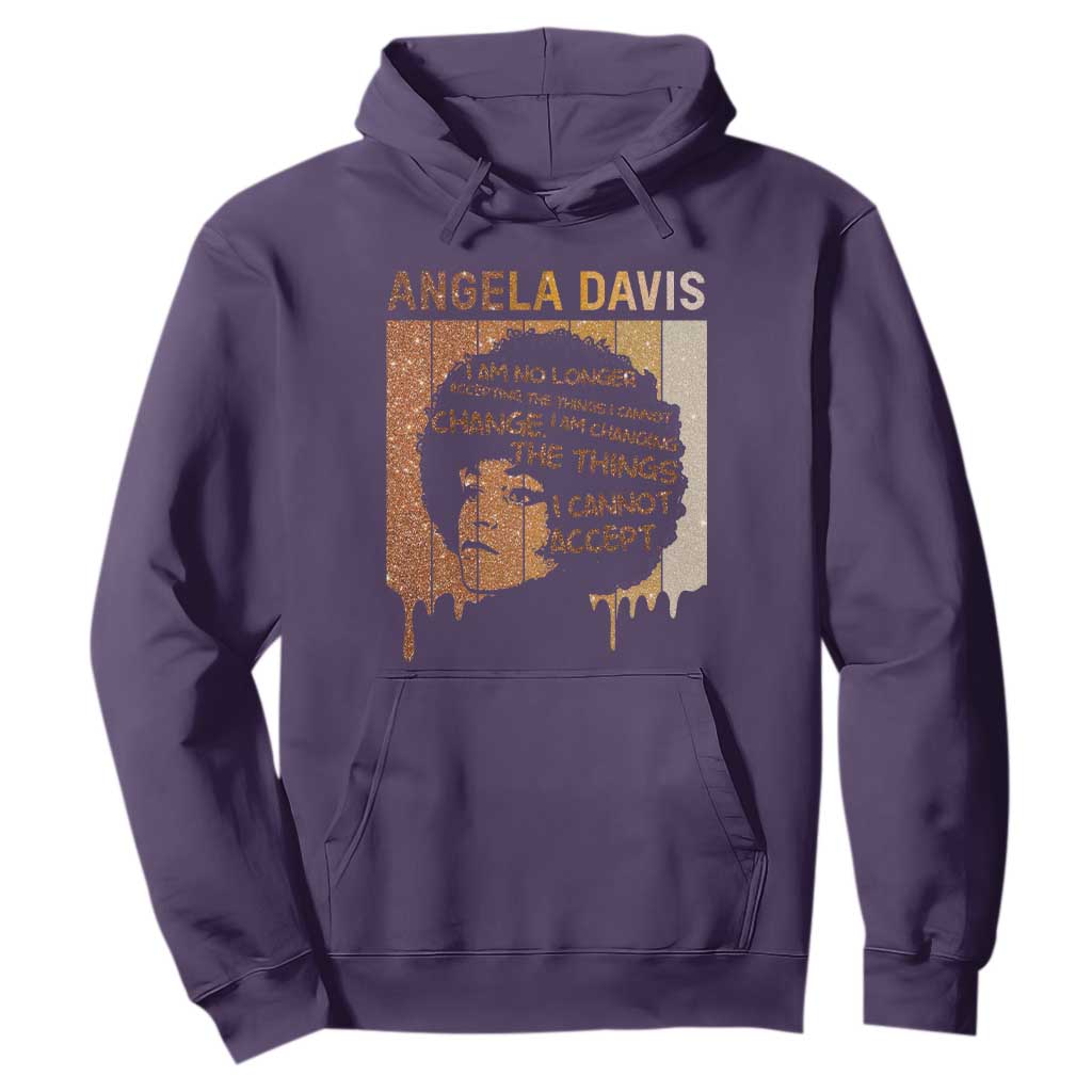 Angela Davis Quote Hoodie I Am No Longer Accepting The Things I Cannot Change - African Pride