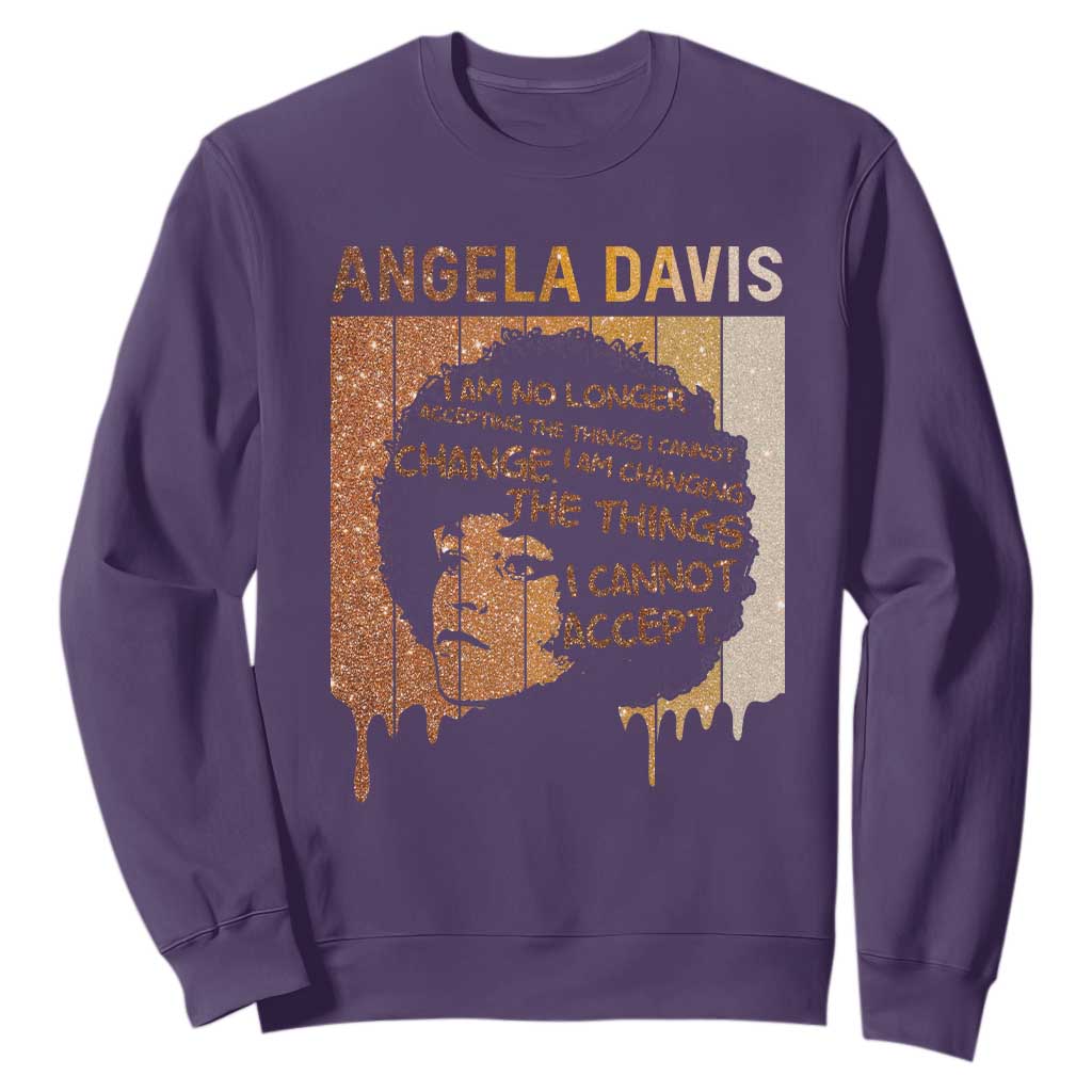 Angela Davis Quote Sweatshirt I Am No Longer Accepting The Things I Cannot Change - African Pride