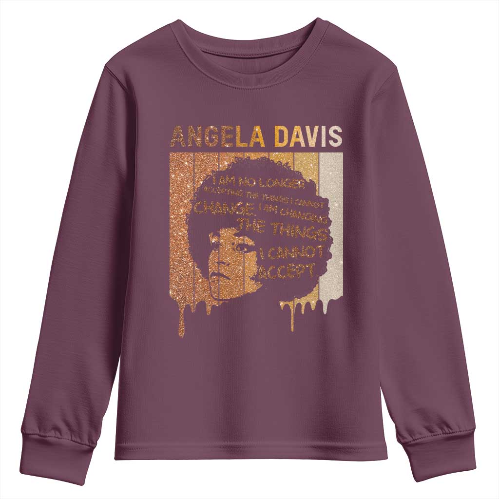 Angela Davis Quote Youth Sweatshirt I Am No Longer Accepting The Things I Cannot Change - African Pride