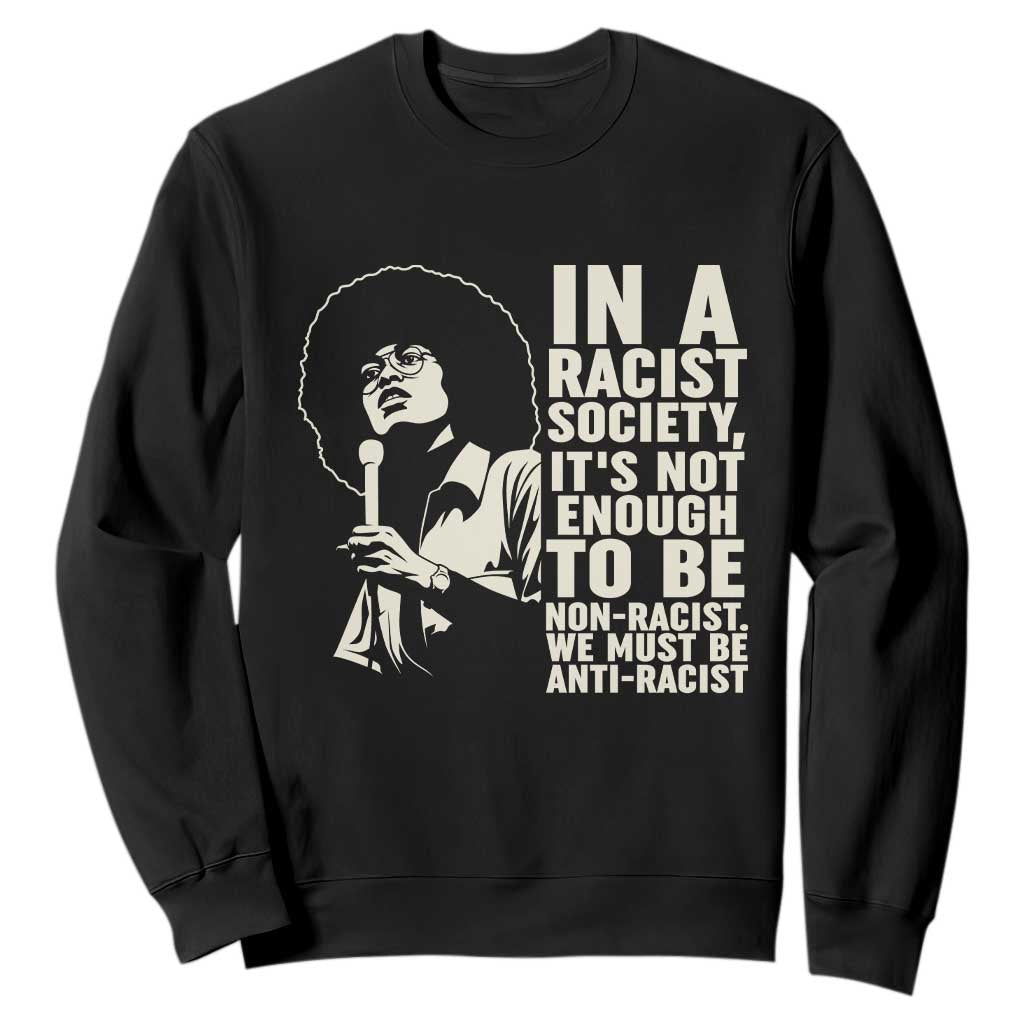 Angela Davis Inspirational Quote Sweatshirt - African Pride