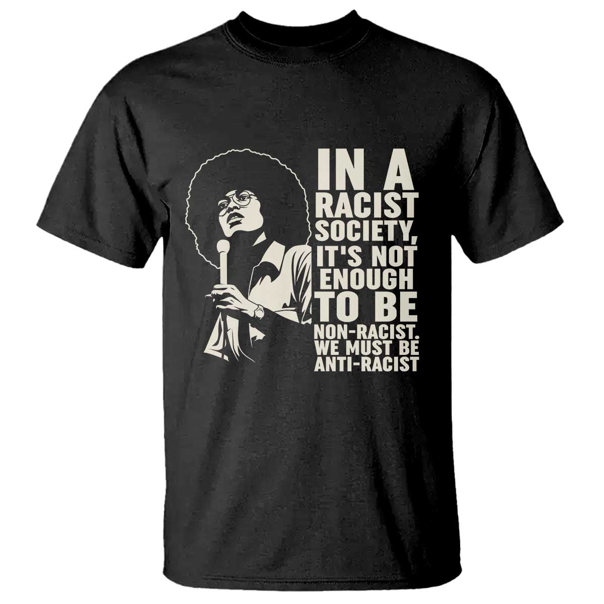 Angela Davis Inspirational Quote T Shirt - African Pride