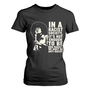 Angela Davis Inspirational Quote T Shirt For Women - African Pride
