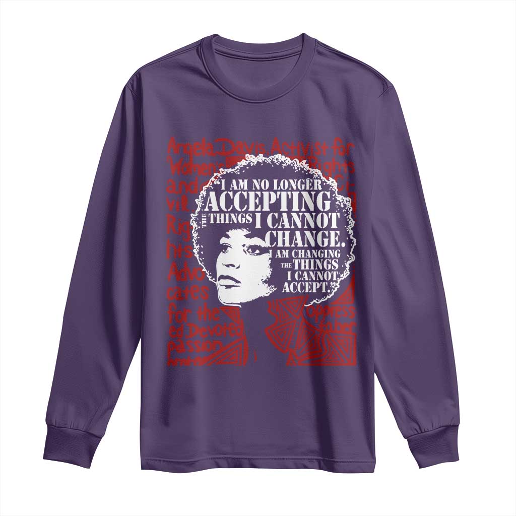 Angela Davis Inspirational Quote Long Sleeve Shirt Black History Month