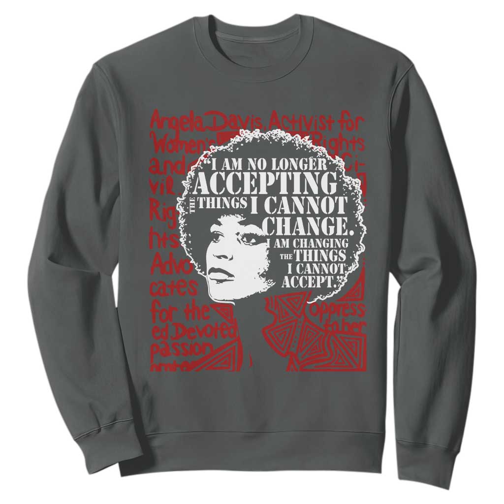Angela Davis Inspirational Quote Sweatshirt Black History Month