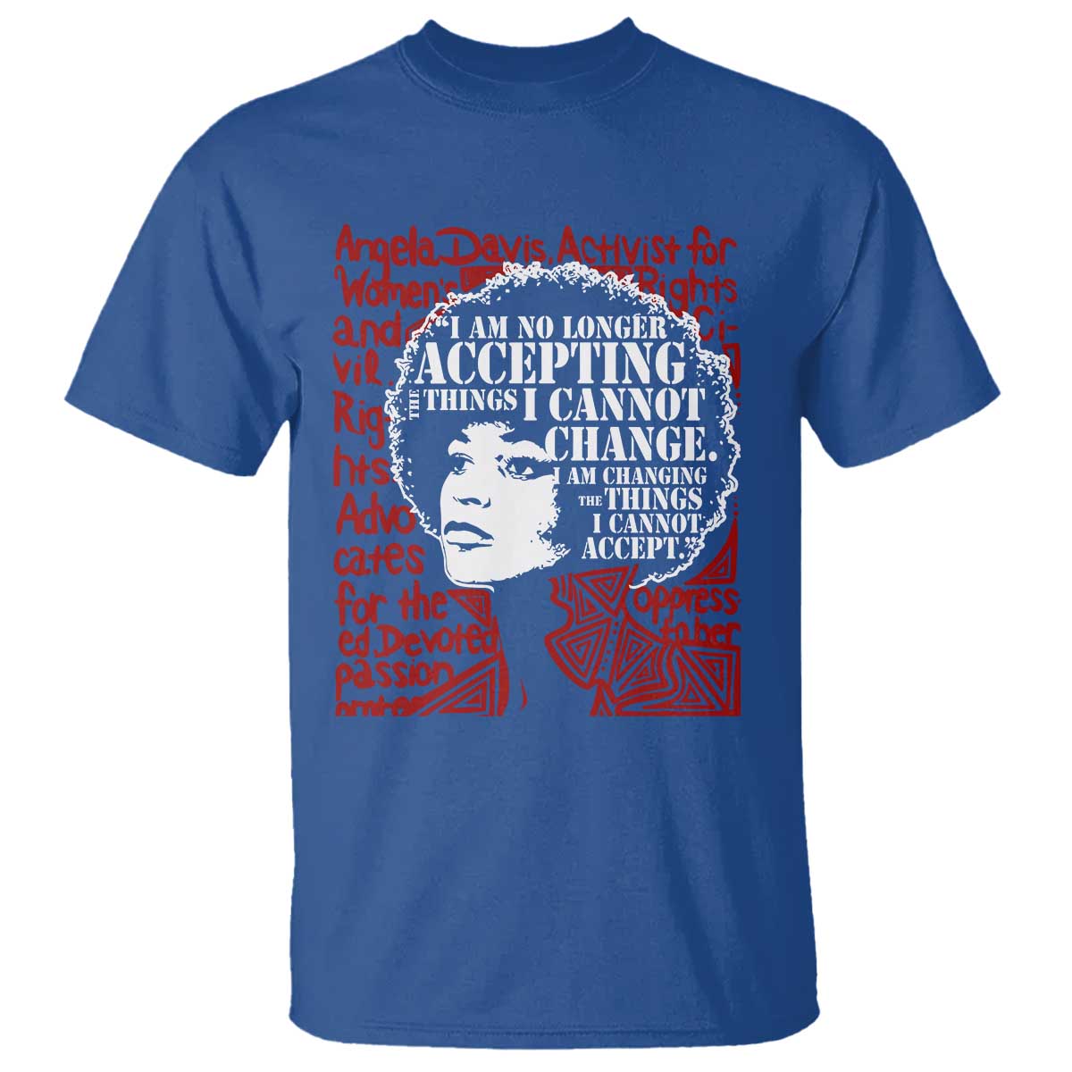 Angela Davis Inspirational Quote T Shirt Black History Month