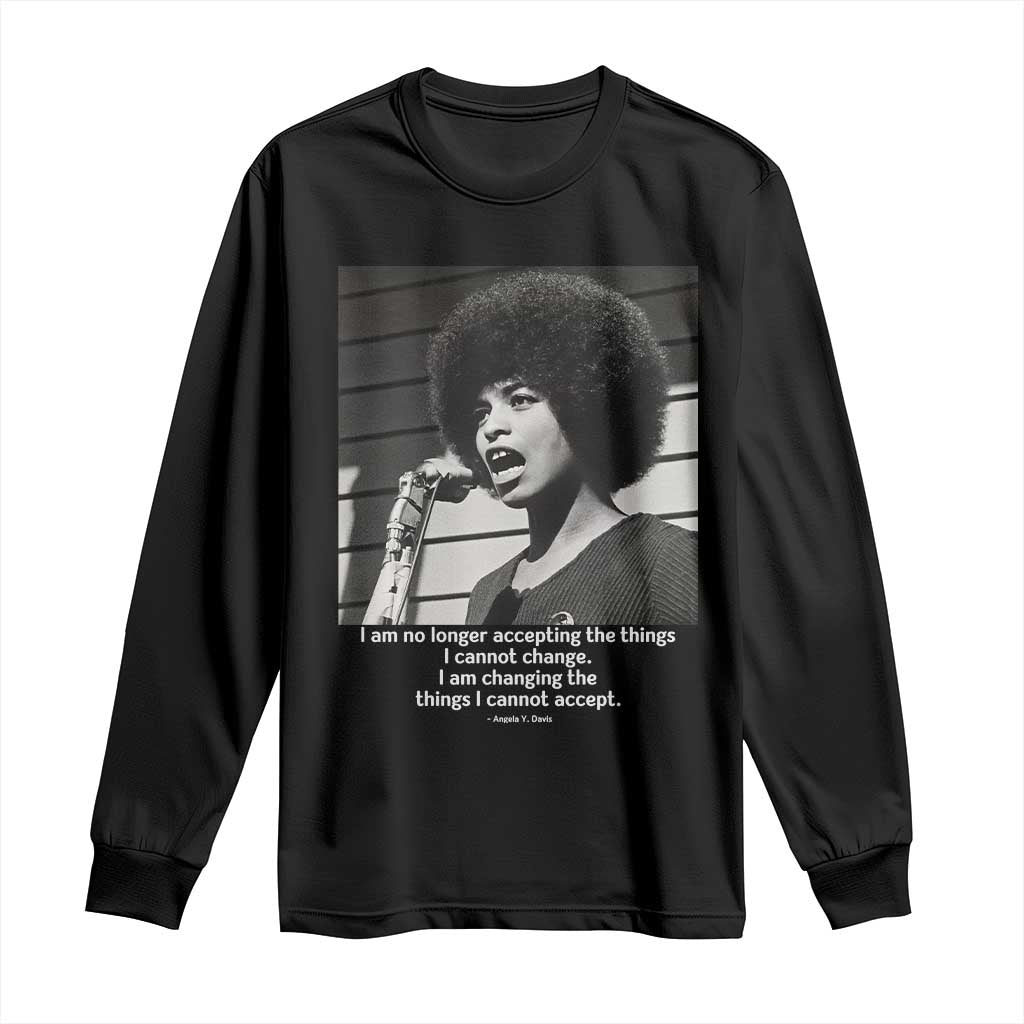 Angela Davis Inspirational Quote Long Sleeve Shirt Black History African Pride Power