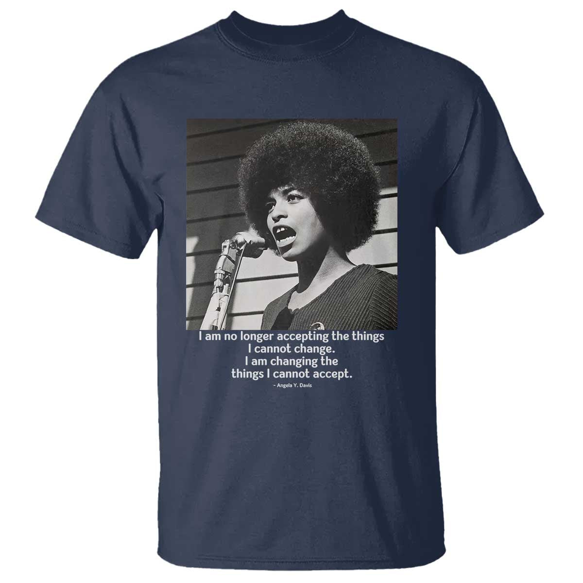 Angela Davis Inspirational Quote T Shirt Black History African Pride Power