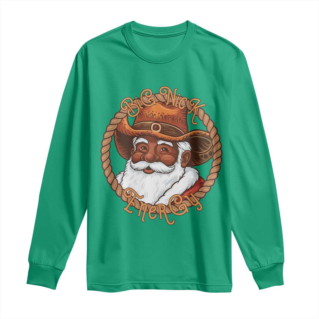Black Santa Christmas Long Sleeve Shirt Big Nick Energy - African Pride