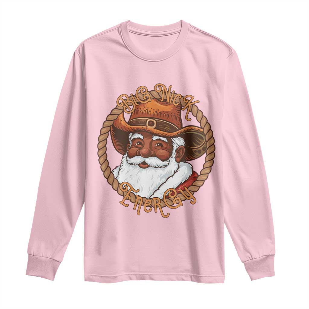 Black Santa Christmas Long Sleeve Shirt Big Nick Energy - African Pride