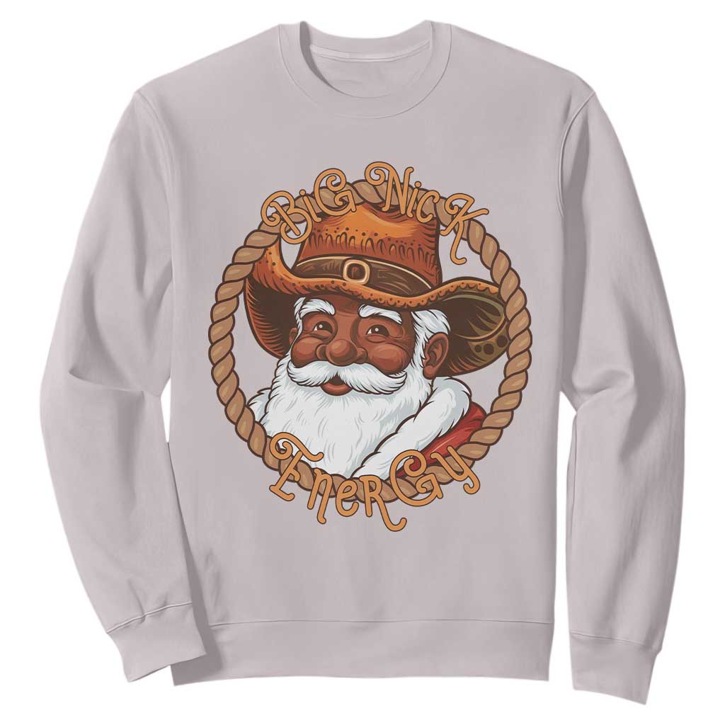 Black Santa Christmas Sweatshirt Big Nick Energy - African Pride