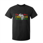 Black History T Shirt For Kid Dear Ancestors I Understand The Assignment