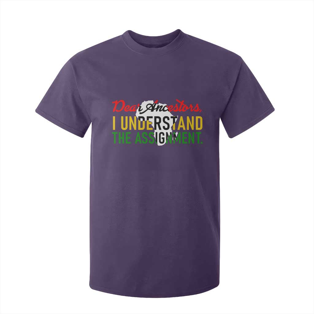 Black History T Shirt For Kid Dear Ancestors I Understand The Assignment