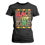Black History Month T Shirt For Women Black History Month Didn't Start With Slavery