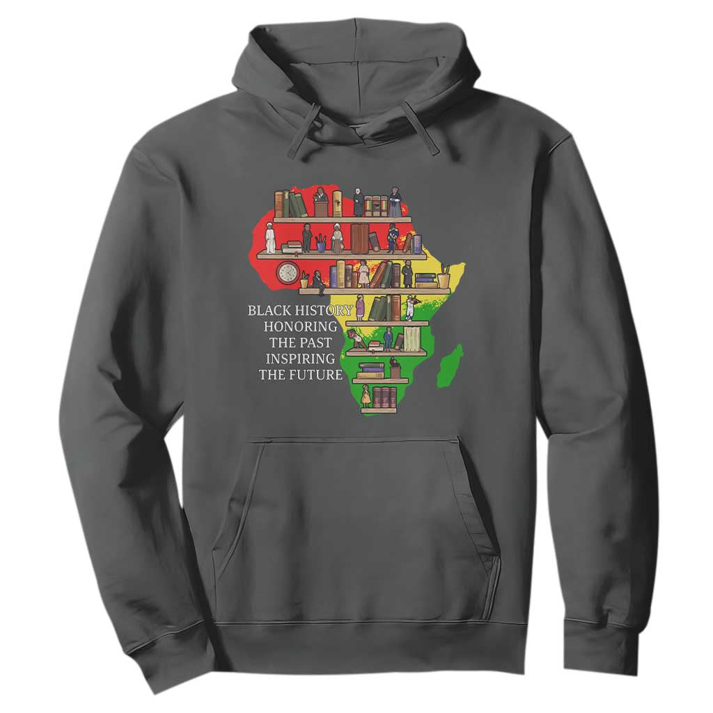 Black History Teacher Hoodie Black History Honoring The Past Inspiring The Future