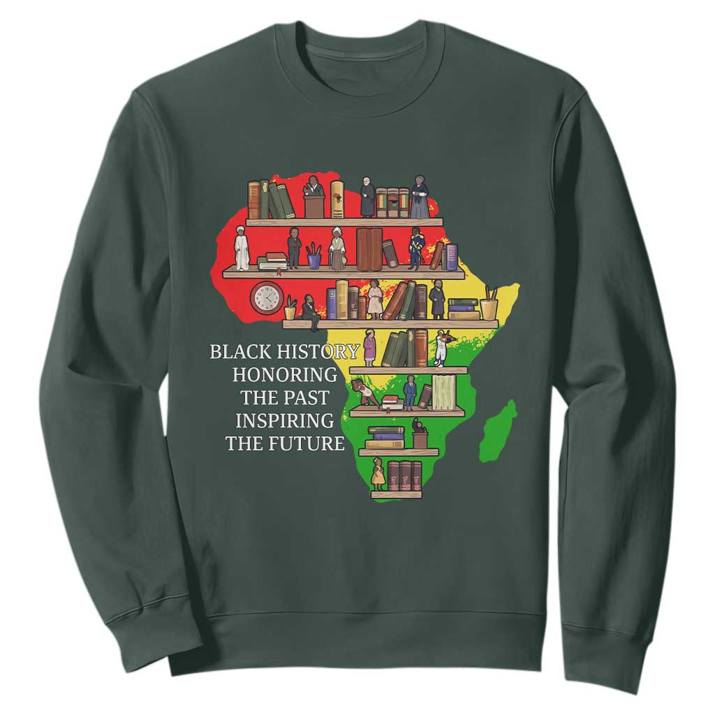 Black History Teacher Sweatshirt Black History Honoring The Past Inspiring The Future
