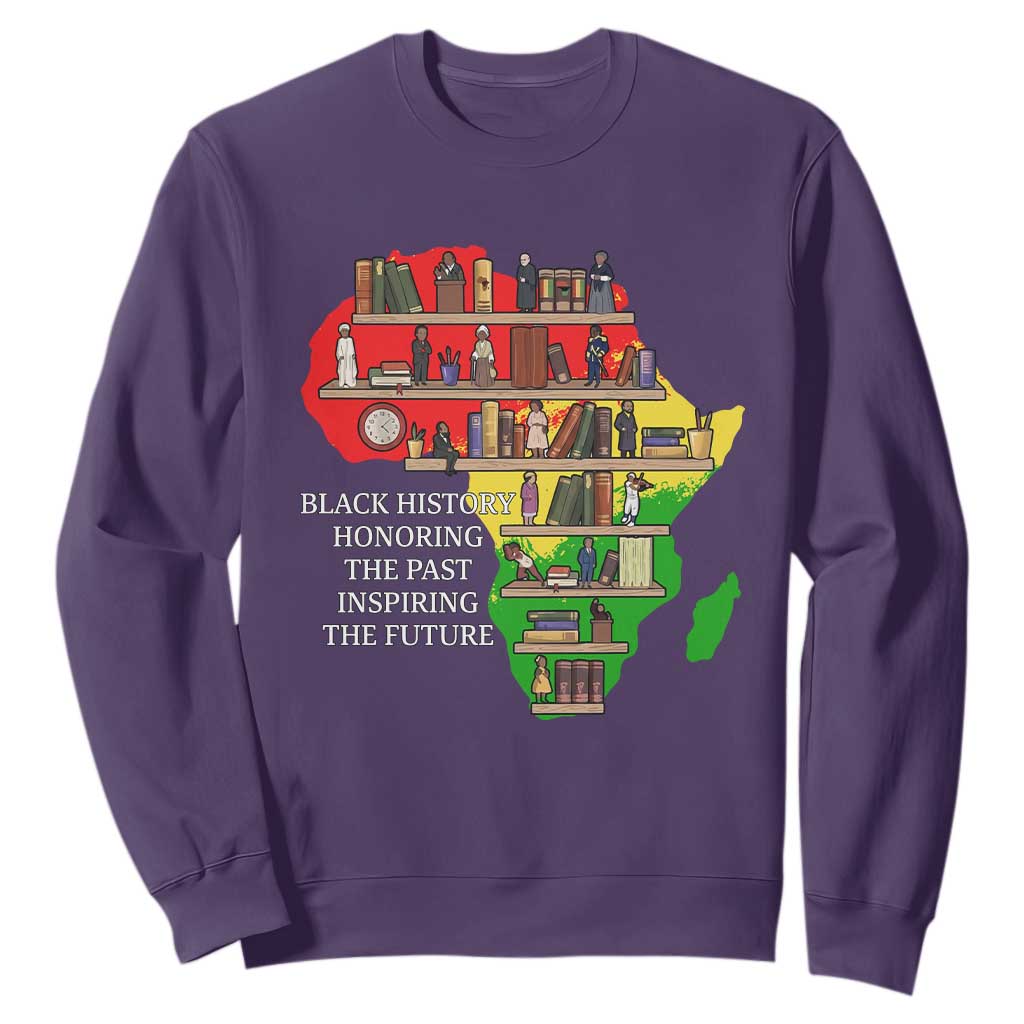 Black History Teacher Sweatshirt Black History Honoring The Past Inspiring The Future