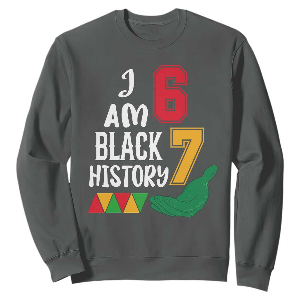 Funny Six Seven African American Sweatshirt Black History Month