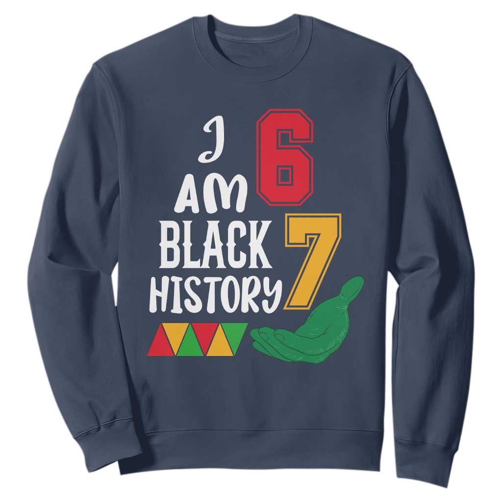 Funny Six Seven African American Sweatshirt Black History Month