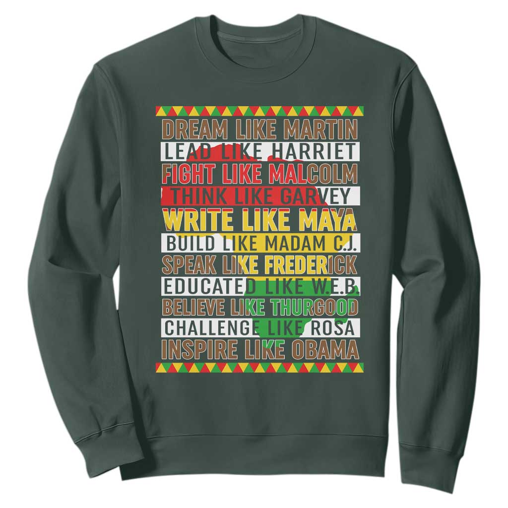 Black History Month Sweatshirt Dream Like Martin Lead Like Harriet