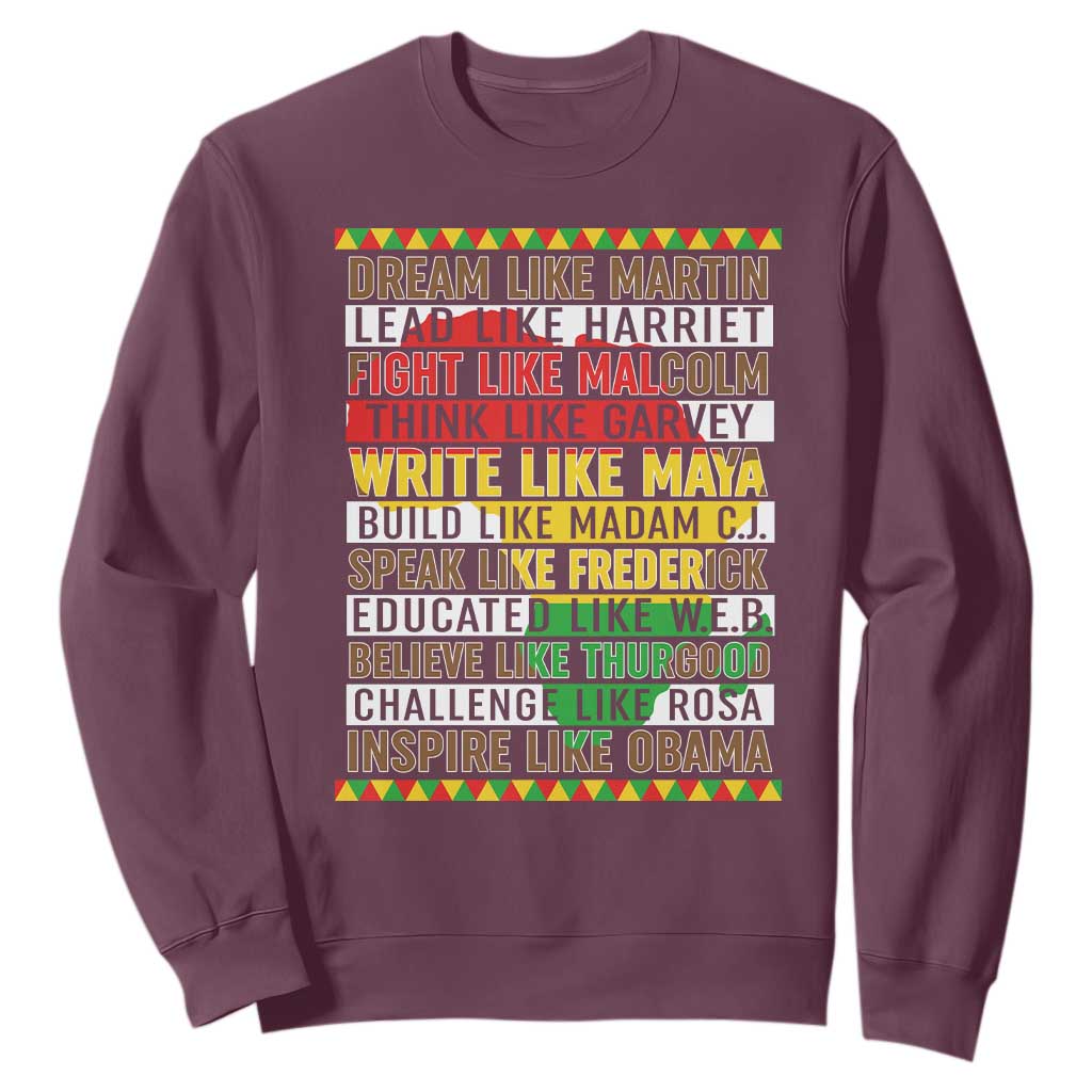 Black History Month Sweatshirt Dream Like Martin Lead Like Harriet