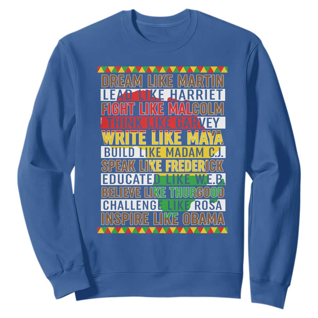 Black History Month Sweatshirt Dream Like Martin Lead Like Harriet