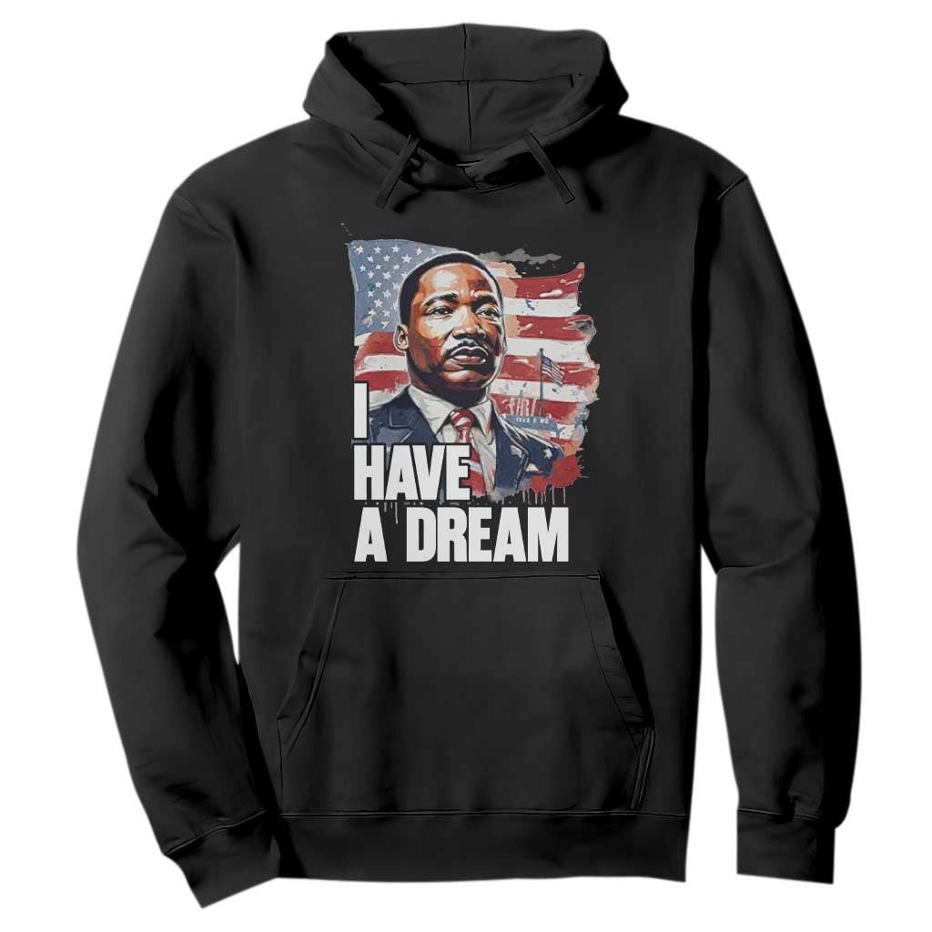 Martin Luther King Jr Hoodie I Have A Dream - African Pride