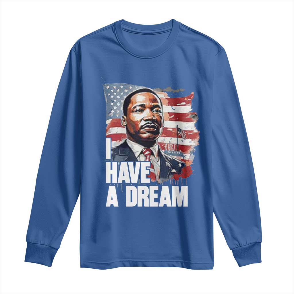 Martin Luther King Jr Long Sleeve Shirt I Have A Dream - African Pride