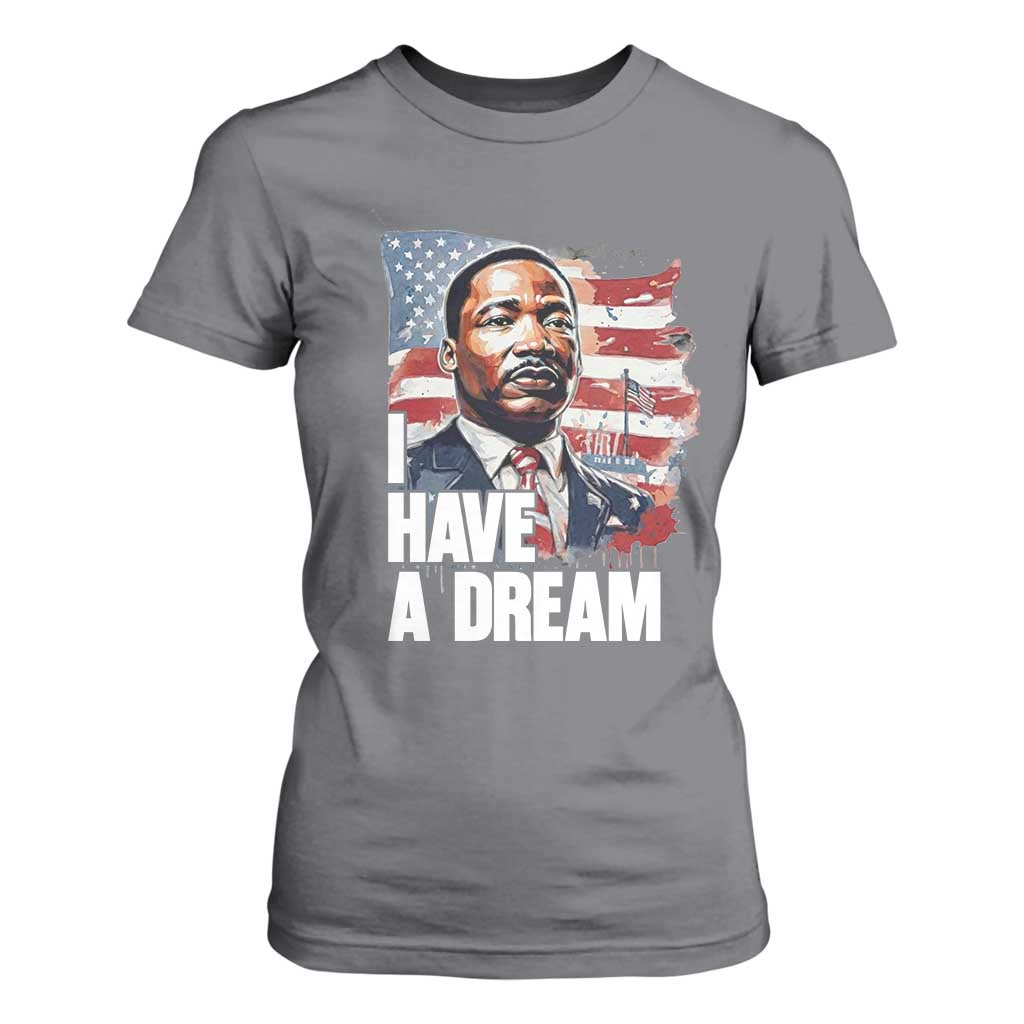 Martin Luther King Jr T Shirt For Women I Have A Dream - African Pride