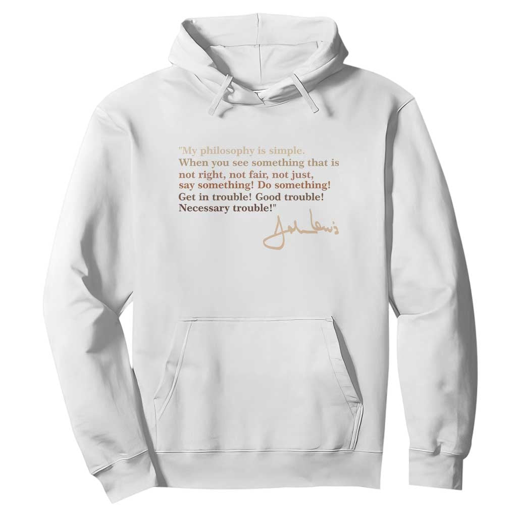 John Lewis Quote Hoodie Black History Month
