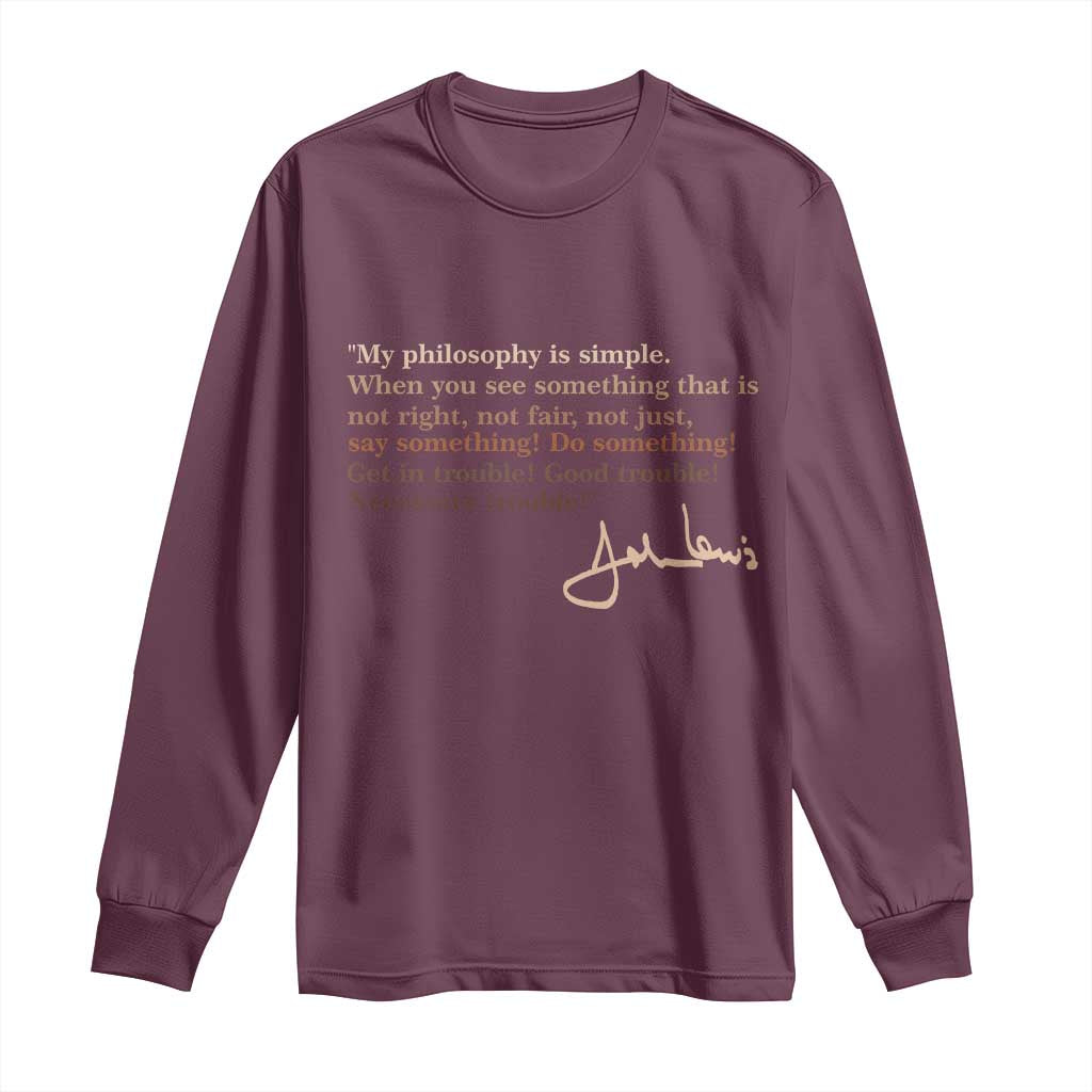 John Lewis Quote Long Sleeve Shirt Black History Month