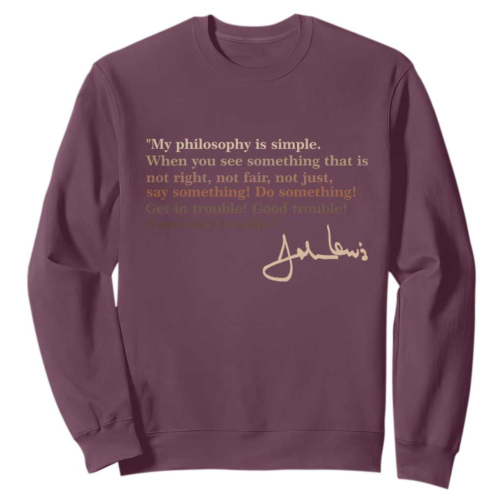 John Lewis Quote Sweatshirt Black History Month