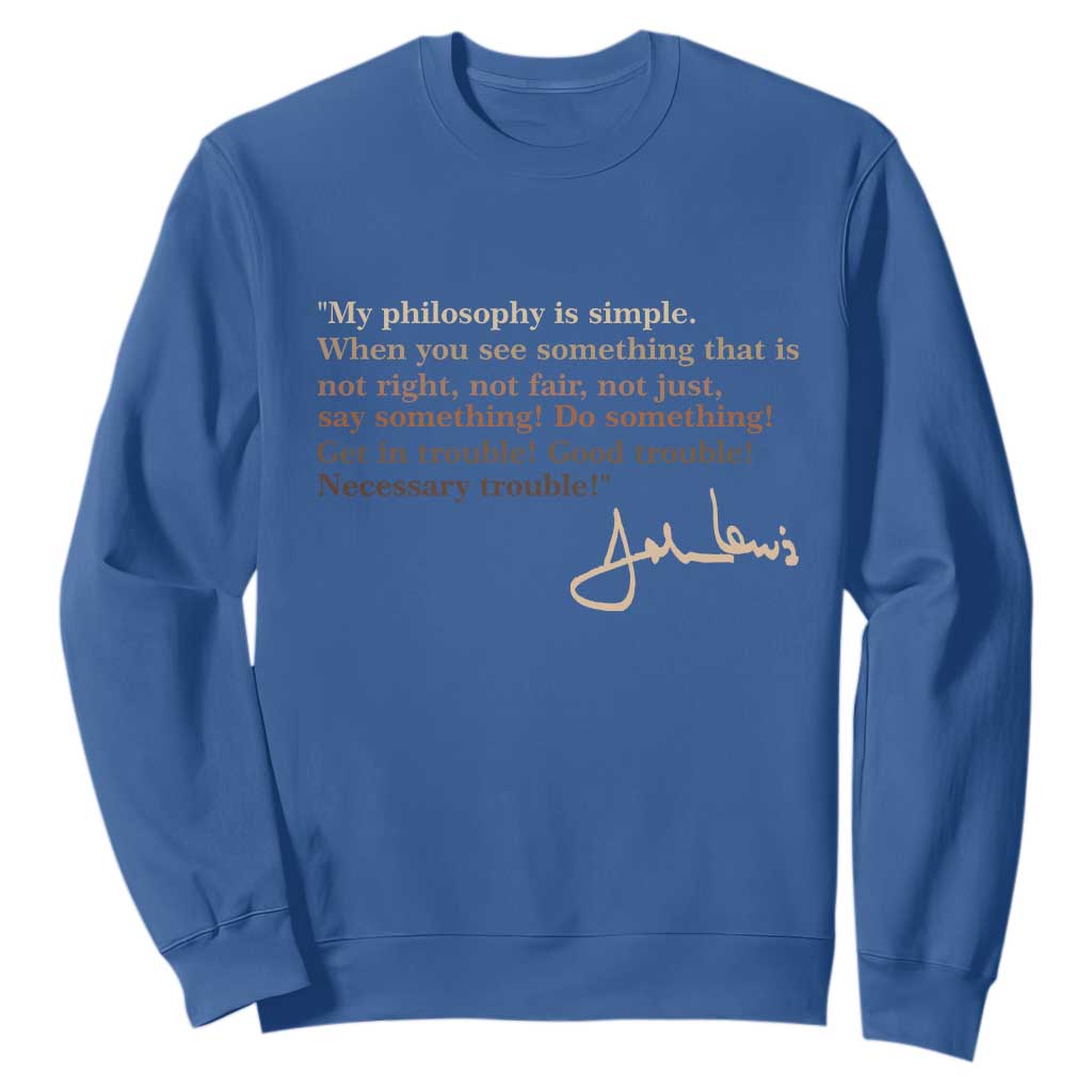 John Lewis Quote Sweatshirt Black History Month