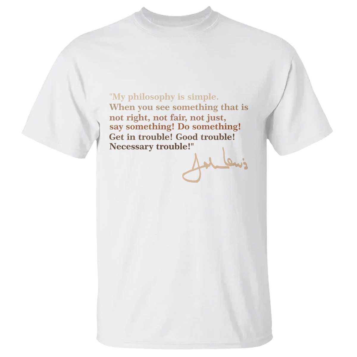 John Lewis Quote T Shirt Black History Month