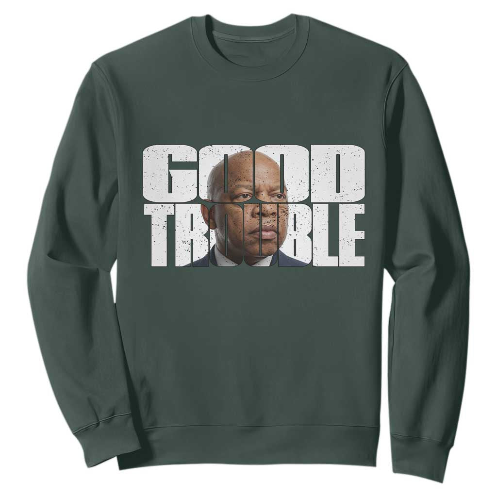 John Lewis Quote Affrican American Sweatshirt Black History Good Trouble