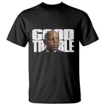 John Lewis Quote Affrican American T Shirt Black History Good Trouble