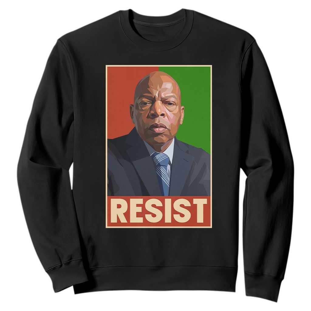 Resist Protest Civil Rights Sweatshirt John Lewis Black History