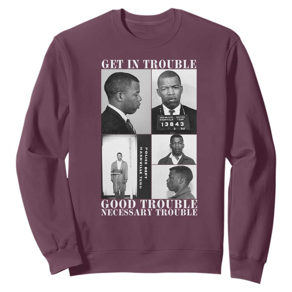 John Lewis Affrican American Sweatshirt Get in Good Necessary Trouble