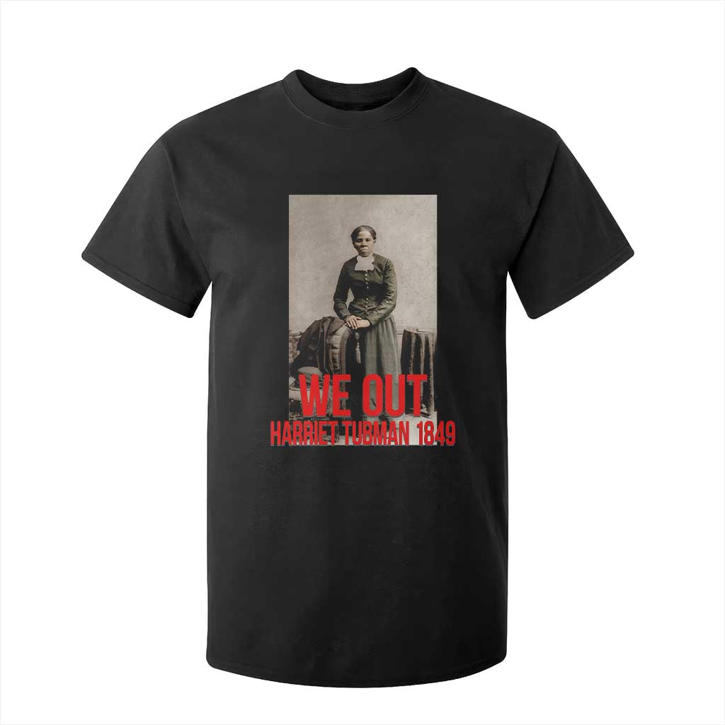 Harriet Tubman Quote T Shirt For Kid Black Woman History