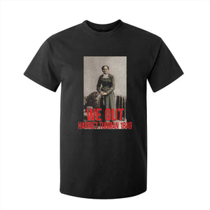 Harriet Tubman Quote T Shirt For Kid Black Woman History