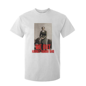 Harriet Tubman Quote T Shirt For Kid Black Woman History