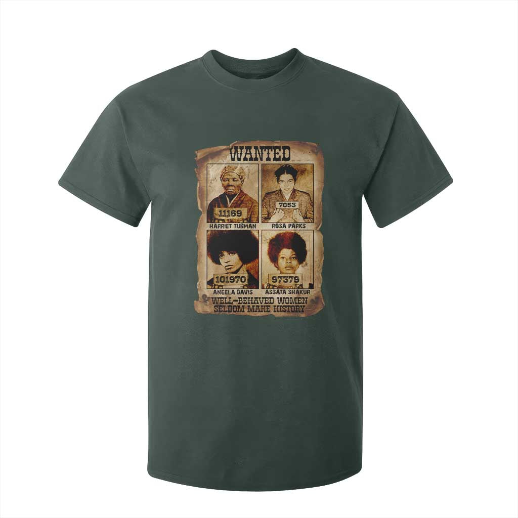 Black Woman History T Shirt For Kid Well Behaved Women Seldom Make History