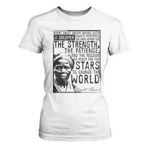 Harriet Tubman Quote T Shirt For Women Black Woman History Activist