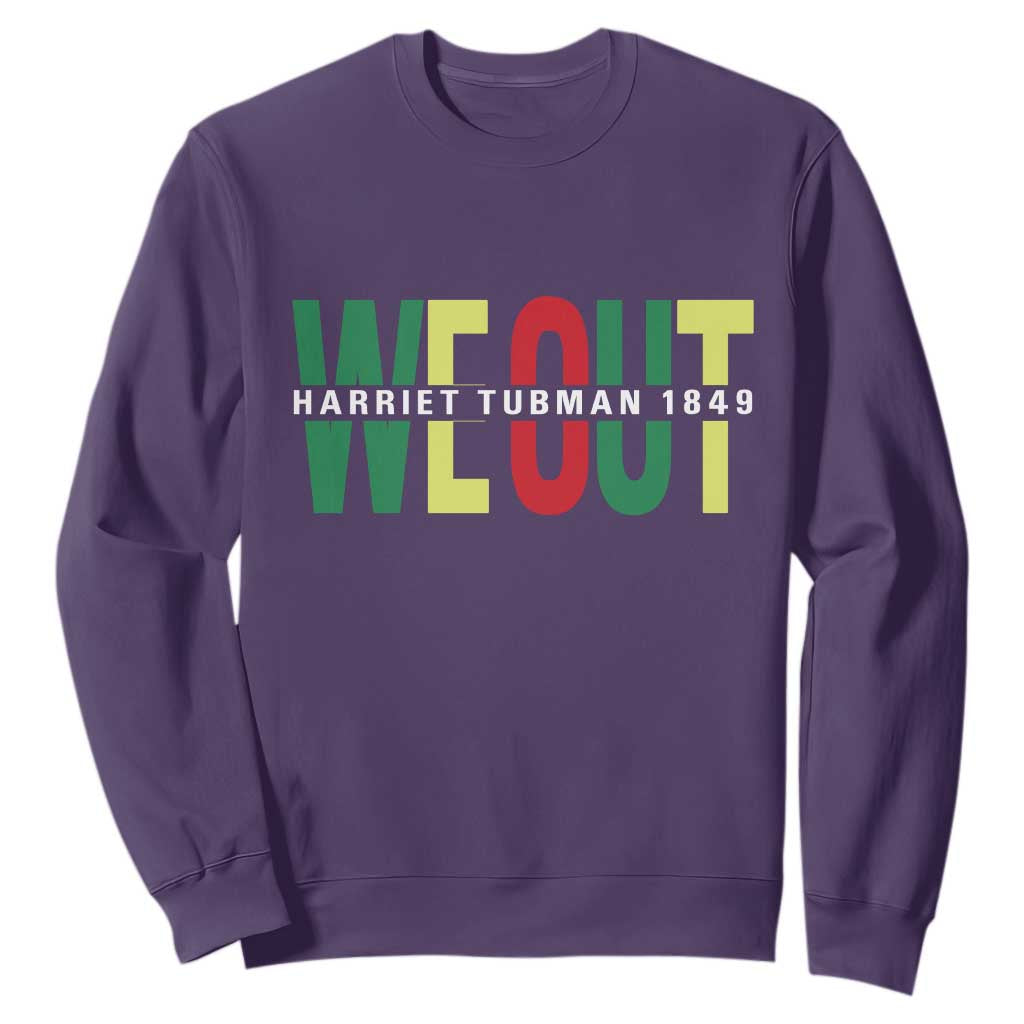 Harriet Tubman Quote Sweatshirt Black Woman American History Activist