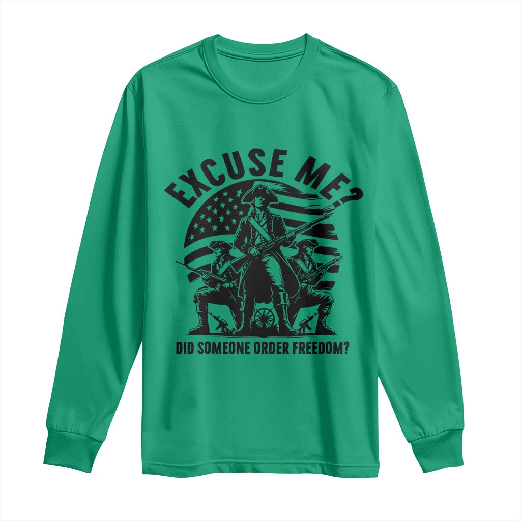 Freedom Resist Protest Civil Rights Long Sleeve Shirt Excuse Me Did Someone Order Freedom