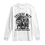 Freedom Resist Protest Civil Rights Long Sleeve Shirt Excuse Me Did Someone Order Freedom