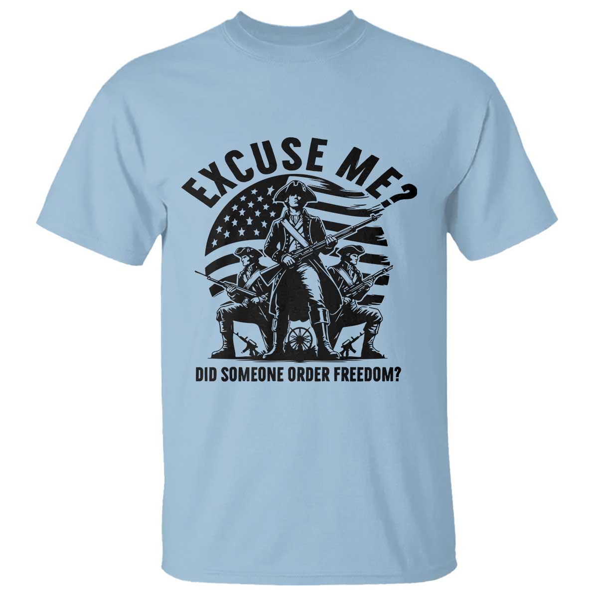 Freedom Resist Protest Civil Rights T Shirt Excuse Me Did Someone Order Freedom